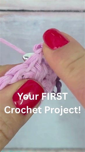 Your FIRST Crochet Project! For Absolue Beginners! #crochetforbeginners