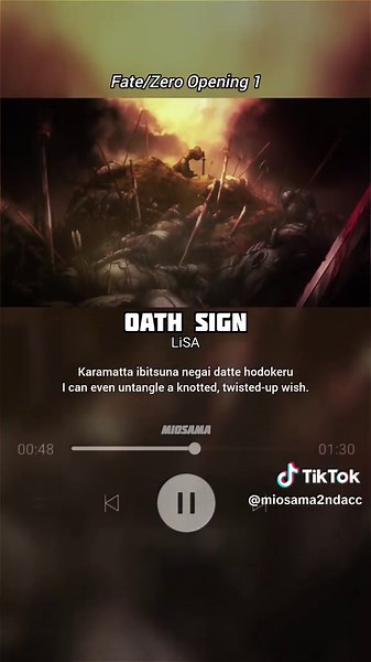 Oath Sign - LiSA: Fate/Zero Opening 1 Lyrics