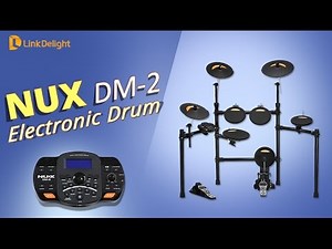 Test video for NUX Electronic Drum Set DM-2 --Linkdelight.com