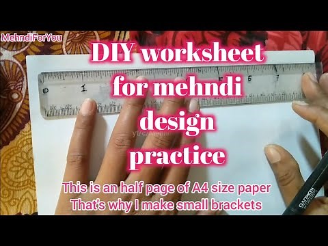 How to make worksheet for Mehndi practice
