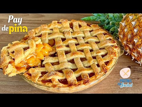 🍍 Homemade Pineapple Pie | Easy Shortcrust Pastry | Desserts with Ixchel