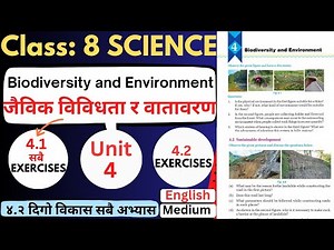 Class 8 Science Chapter 4 • Biodiversity & Environment • 8th Science Unit 4 English Medium Exercises