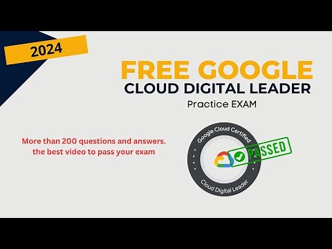Google Cloud Digital Leader Certification Free Full Practice Exam