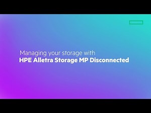 Managing your storage with HPE Alletra Storage MP Disconnected
