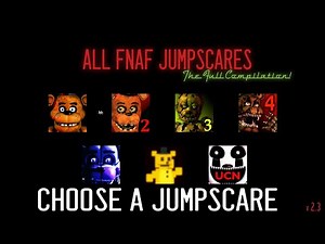 All jumpscares in HD FNaF 1, 2, 3, 4, 5, 6, UCN