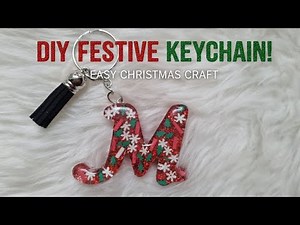 🎄DIY CHRISTMAS MONOGRAM KEYCHAIN 🔑✨️/EASY CHRISTMAS CRAFT 🎄