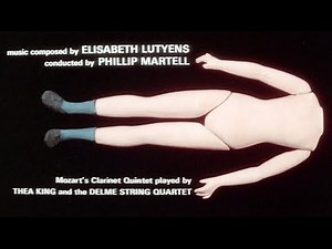 Elisabeth Lutyens – The Psychopath (Opening /End Titles)