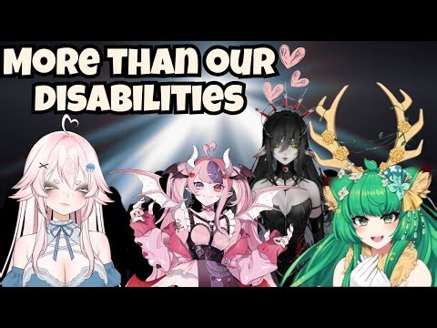 You Don’t See Our Illness... But You See Us: VTubers with Disabilities ❤️‍🩹