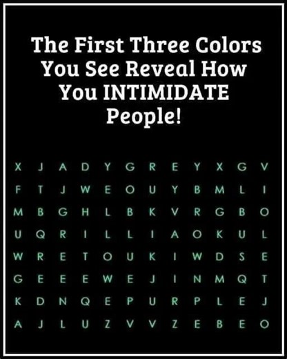 The First Three Colors You See Reveal How You Intimidate People 😮🤔 👉 Check the first comment ⤵️… | The Daily Matter