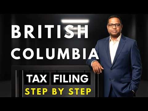 File Your 2026 Taxes in British Columbia– Full Walkthrough Beginner friendly