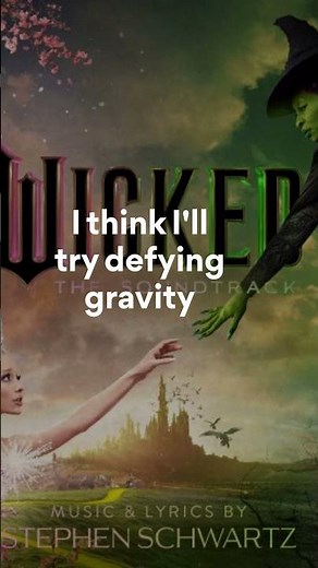 Wicked Movie Cast, Defying Gravity (Lyrics - Chorus)
