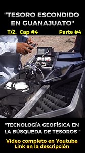 11K views · 99 reactions | "TECNOLOGÍA GEOFÍSICA EN LA BUSQUEDA DE TESOROS". T/2 Cap:4 -Tesoro escondido en Guanajuato-滋滋 Seguimos las pistas y símbolos que dejaron. Video Conpleto https://youtu.be/-Hm5cSAjRoY 滋 Serie "Detección y Aventura" Cazador de Tesoros . #hevercazadordetesoros #cazadordetesoros #detectordemetales #serie #deteccionyaventura | Cazador de Tesoros | Facebook