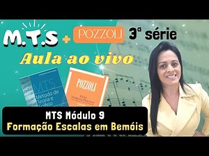 Aula MTS modulo 9 + Pozzoli 3ª Série continuação