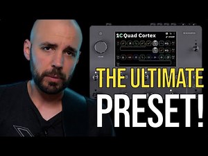 THE BEST QUAD CORTEX PRESET THAT I'VE EVER DIALED IN!