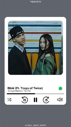 YOUR FAVOURITE LYRICAL EDITS ♡ on Instagram: "These two! 🤍 . . . Song: Blink Artists: @corbynbesson @thinkaboutzu . [Blink, Twice, Once, Tzuyu, Corbyn Besson, Kpop, Pop, Song, Instagram, Trend, Viral, Korean, Twice Tzuyu] . #twice #once #oneinamillion #tzuyu #choutzuyu #blink #corbynbesson #collab #kpopviral #trending #trendingkpop #fypage #fypage #trend #fyp #kpopviral #trendingreels #kpopidol #kpop"