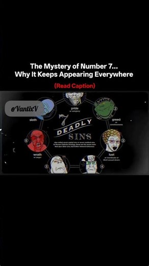 The Mystery of 7 … It Was Never a Coincidence