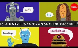 【Ted-ED】计算机如何翻译人类的语言 How Computers Translate Human Language