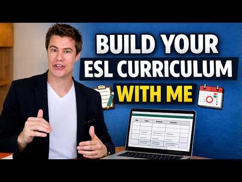 How to Create an ESL Curriculum (Step-by-Step)