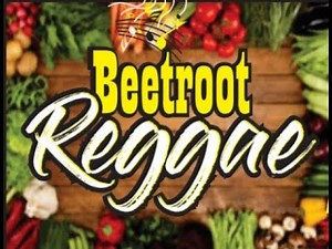 Beetroot Reggae Show 2024