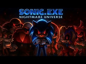 Sonic.EXE - La Pelicula Completa - Nightmare Universe - Español - Loquendo
