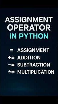 "Assignment Operator in Python Explained in Hindi | Python Programming Tutorial