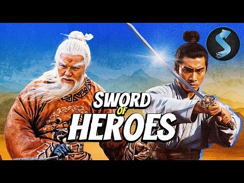 Sword Of Heroes | Kung Fu | Full Movie | Wuxia Masterpiece of Loyalty and Revenge