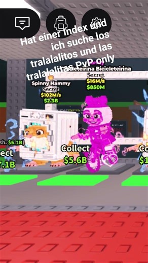 Suche los tralalalitos und las tralalalitas und Index und PvP only User Zoranilja User in die commen