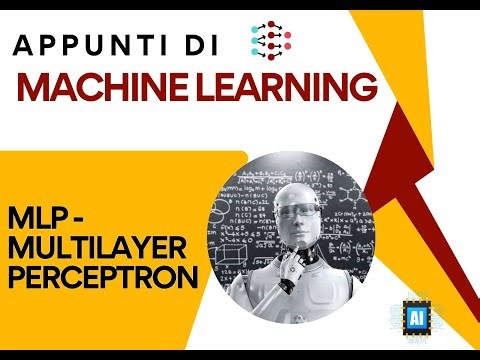 MLP - Multilayer perceptron | Appunti di Machine Learning