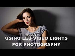 using LED video lights for photography