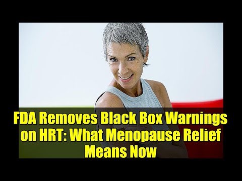 FDA Removes Black Box Warnings on HRT: What Menopause Relief Means Now