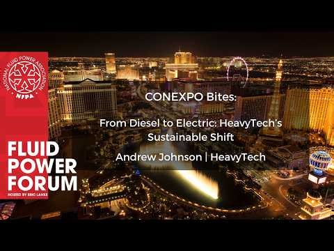 Fluid Power Forum - CONEXPO Bites - Andrew Johnson