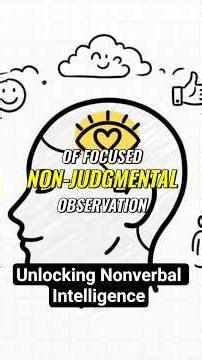 Unlocking Nonverbal Intelligence: Deep Human Connections
