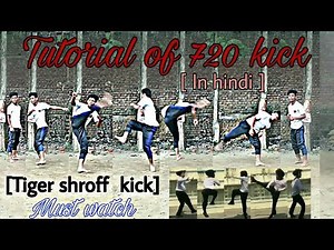 Tutorial of 720 kick from both side[Tiger shroff kick]