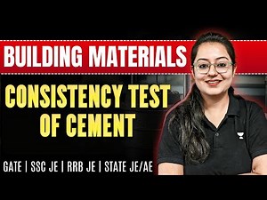 Consistency Test of Cement | Building Materials | Civil Engineering | Harshna Verma