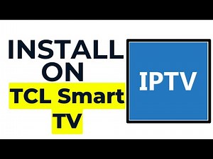 How to INSTALL IPTV on TCL Smart TV (2025)