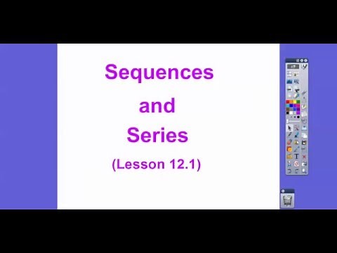 Sequences and Series - Lesson 12.1