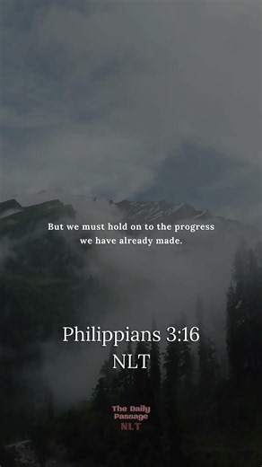 Don't Lose the Ground You've Gained, Philippians 3:16