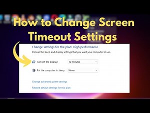 Windows 11: How to Change Screen Timeout Settings | Easy Guide