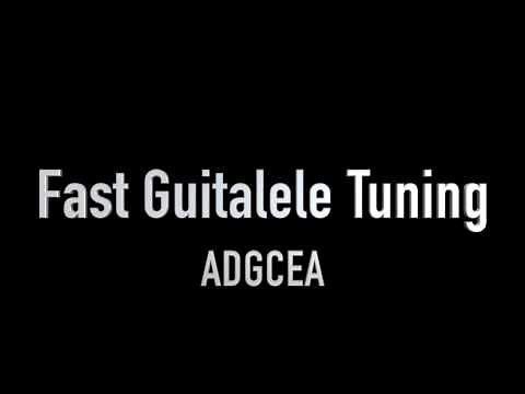 ADGCEA Tuning | Fast Guitalele Tuning