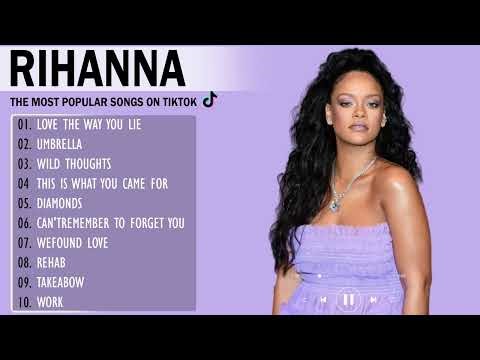 Rihanna Greatest Hits Full Album - Top 10 Best Songs of Rihanna Playlist 2026