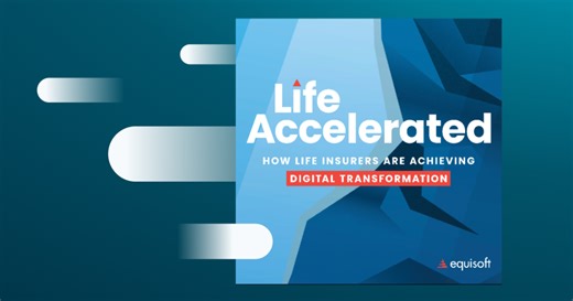 Life Insurance Transformation with Luis Romero | Life Accelerated | Equisoft