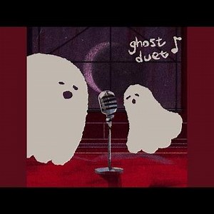 Ghost Duet