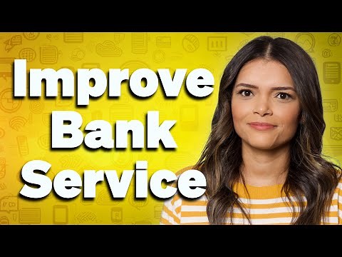 Banking and Customer Service: How to Enhance Customer Experience
