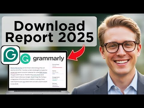 How to Download Grammarly Report (Updated 2025)