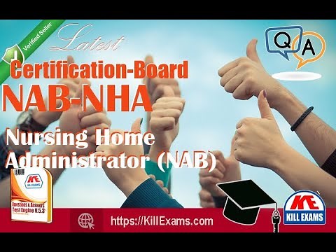 Pass NAB NHA Nursing Home Administrator 2024 with these Actual Questions