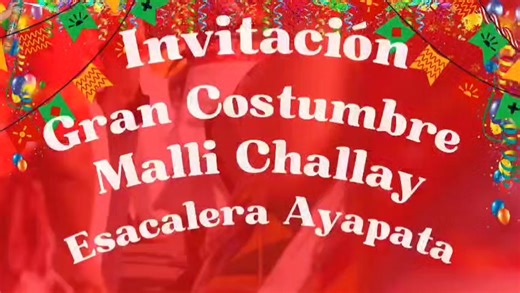 #INVITACIÓN #ESCALERA #HANAC_AYLLU #AYAPATA ••••••••• ✨• 𝗚𝗥𝗔𝗡 •✨••••••••• ---------• MALLY CH'ALLAY•---------- ╚═══•♡• VIVA LOS CARNAVALES 2026 •♡•════╝ ══💚•ALFERADOS •💚══ 💥Sr. FREDY GONZALES MAMANI💥 💥Sra. Madre BÁRBARA MAMANI NAVARRO💥 #Invitación: Tenemos el agrado de invitar a Ud, y familia, Comuneros, Vecinos, Ahijados, Compadres, Amistades y pueblo en General. #FECHA DOMINGO 15 Y SU DÍA CENTRAL LUNES 16 FEBRERO 2026. #AMENIZAN 🎹🎤🥁🎸AUTOR MUSICAL TALLA NACIONAL E INTERNACIONAL 👇