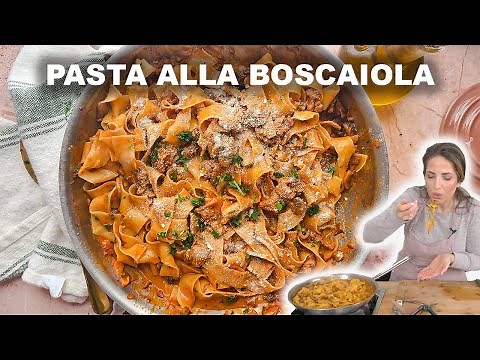 Pasta alla Boscaiola - A Dish You Don't Want To Miss!