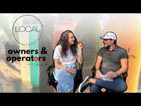 Fuel Your Body with Local Provisions | Owners & Operators