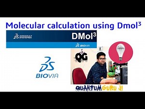 DFT calculations using Dmol3 tool || Dr. Gaurav Jhaa