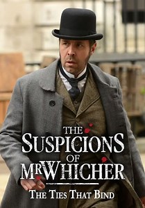 The Suspicions of Mr Whicher: The Ties That Bind (2014)
